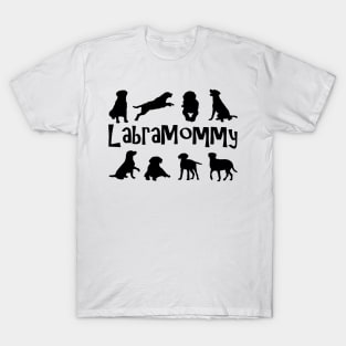 LabraMommy! For Labrador Retriever Moms! T-Shirt